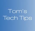 Tom’s Tech Tip: Two Tips for Editing Legal Nurse Consulting Documents in Word