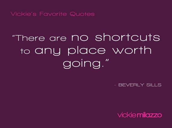 Vickie Milazzo’s Favorite Quote on Shortcuts to Legal Nurse Consultant Success
