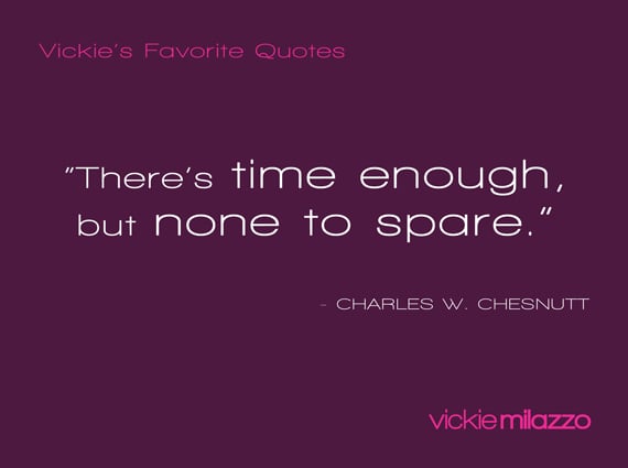Vickie Milazzo’s Favorite Charles W. Chesnutt Quote About Time
