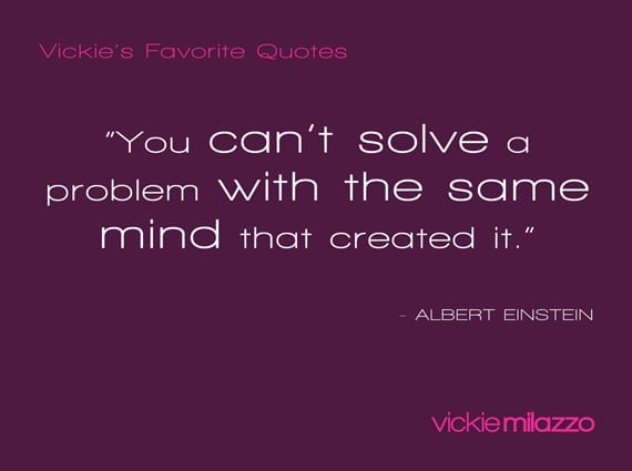 Vickie Milazzo’s Favorite Albert Einstein Quote About Solving Problems