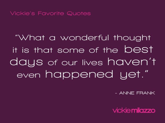 Vickie Milazzo’s Favorite Anne Frank Quote About Optimism