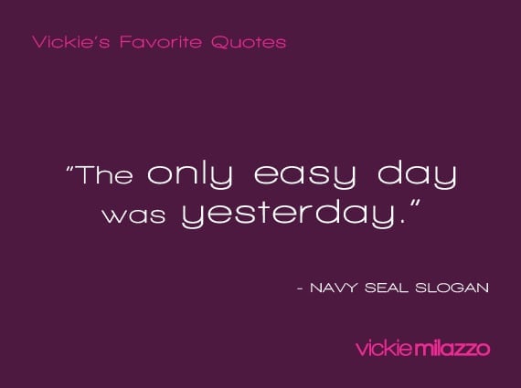 Vickie Milazzo’s Favorite Navy SEALs Quote About Testing Your Limits