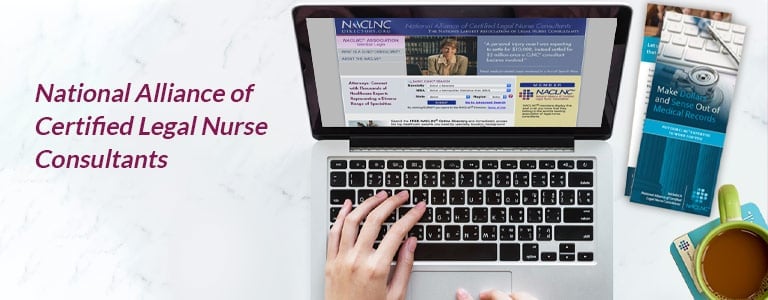 National Alliance of Certified Legal Nurse Consultants (NACLNC)