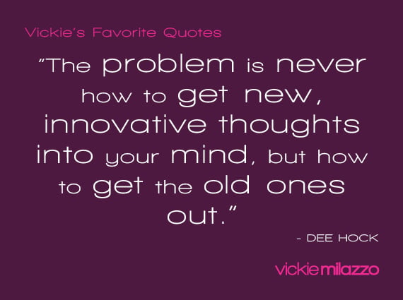 Vickie Milazzo’s Favorite Dee Bock Quote About Decluttering Your Mind