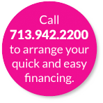 Call for quick and easy financing.